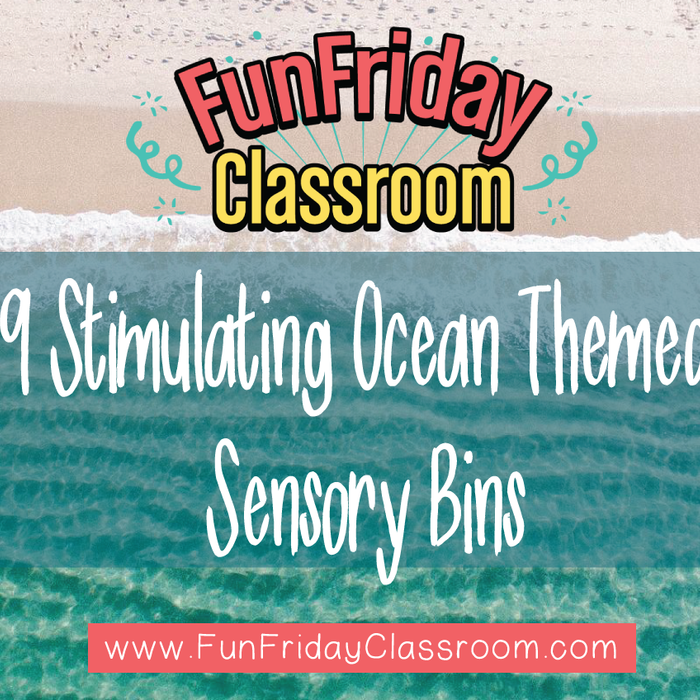 9 Stimulating Ocean Themed Sensory Bins