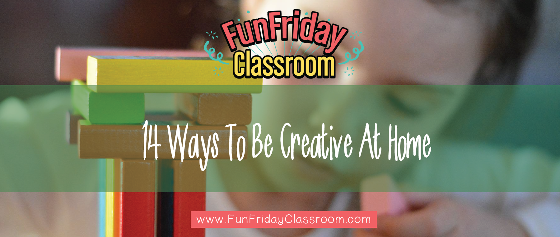 14 Ways To Be Creative At Home