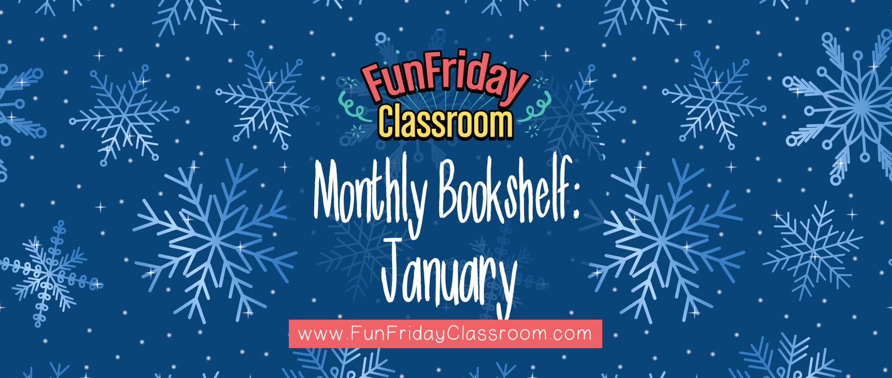 January Kindergarten Bookshelf