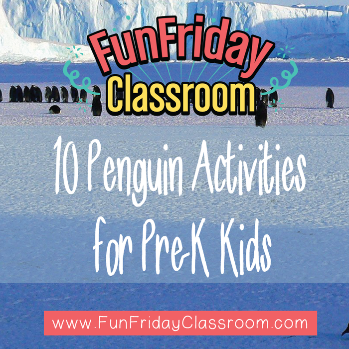 10 Penguin Activities for Pre-K Kids