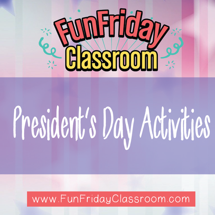 President's Day Activities