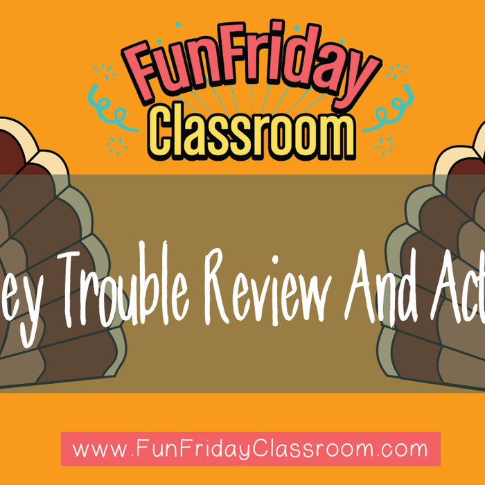 Turkey Trouble Review and Activities
