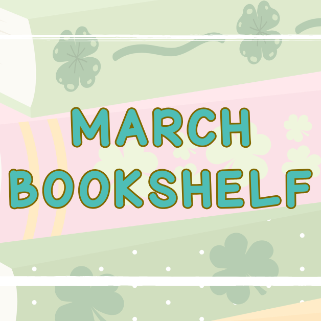 March Bookshelf