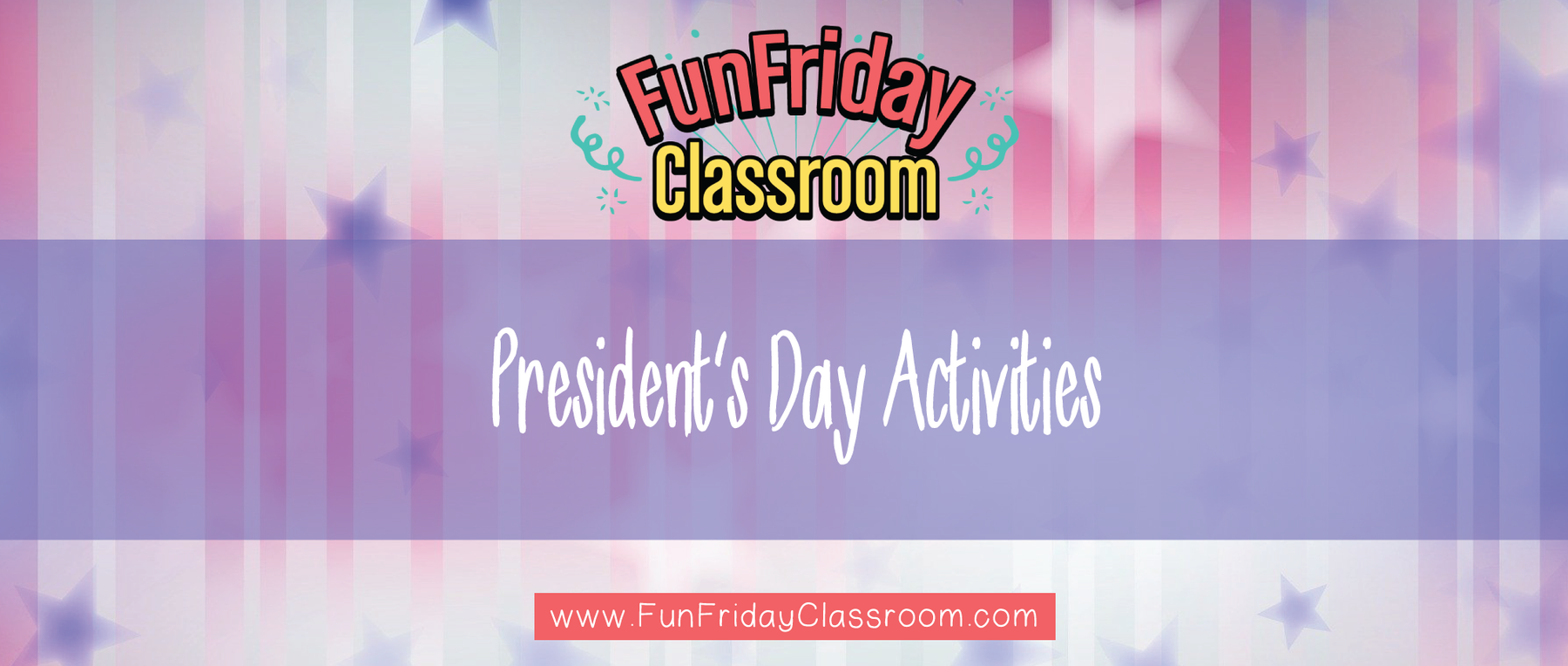 President's Day Activities