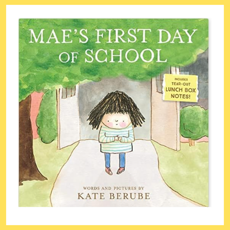 Mae's First Day of School - Kindergarten Crate