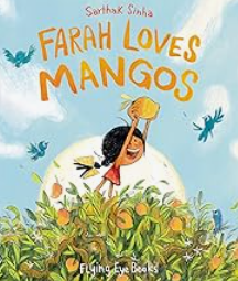 Farah Loves Mangos (hardcover) - Kindergarten Crate