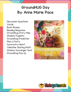 GroundHug Day - Begin with Books - Kindergarten Crate
