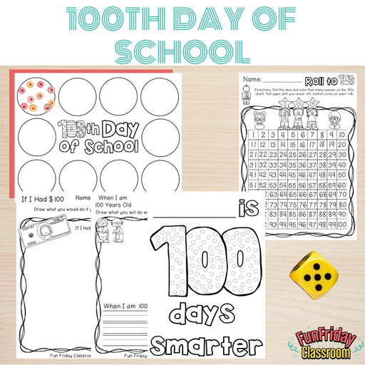 100 Days of School - Fun Friday Classroom