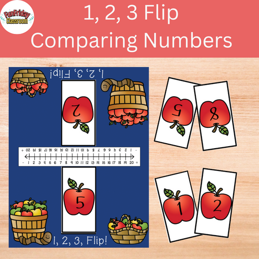 1, 2, 3 Flip Apple Comparing Numbers Game - Fun Friday Classroom