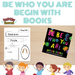 Be Who You Are Begin With Books - Fun Friday Classroom