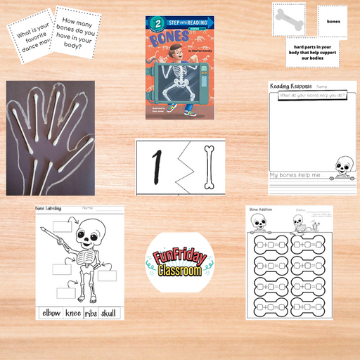 Bones - Begin with Books - Fun Friday Classroom