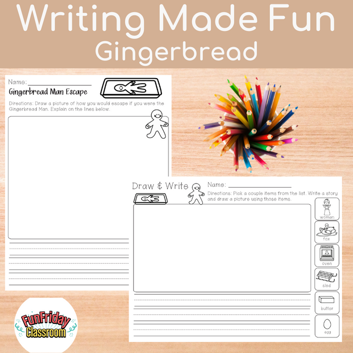 Gingerbread Writing Prompts - Fun Friday Classroom