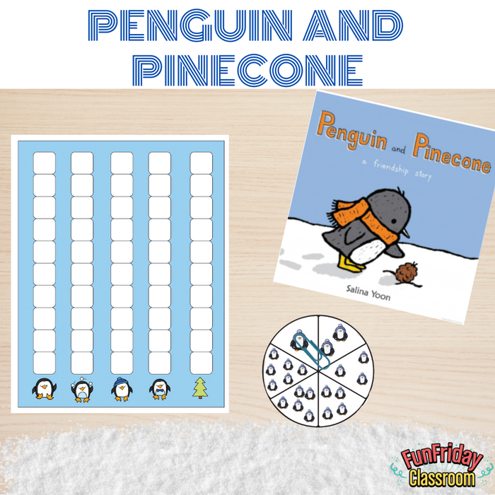 Penguin and Pinecone - Begin with Books - Fun Friday Classroom