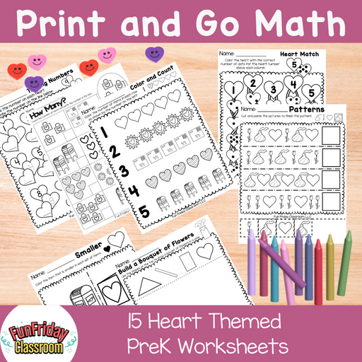 Heart Themed Print and Go Math - PreK - Fun Friday Classroom
