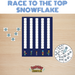 Race to the Top - Snowflake - Fun Friday Classroom