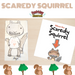 Scaredy Squirrel Begin with Books - Fun Friday Classroom