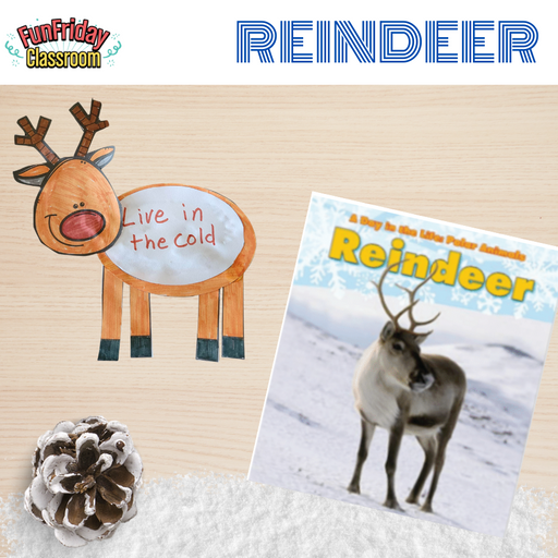 Reindeer - Begin with Books - Fun Friday Classroom